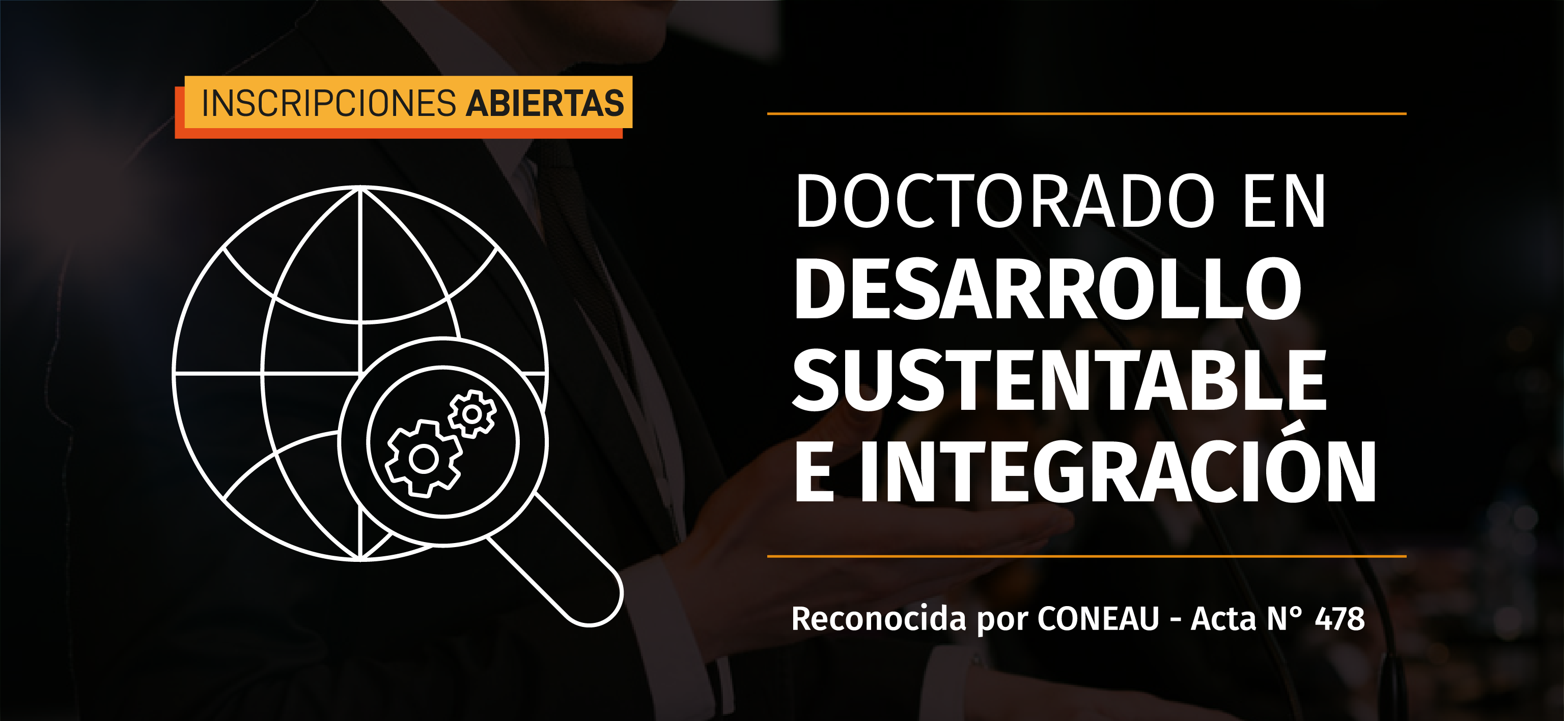 ¡En agosto iniciamos el Doctorado en Desarrollo Sustentable e Integración! 