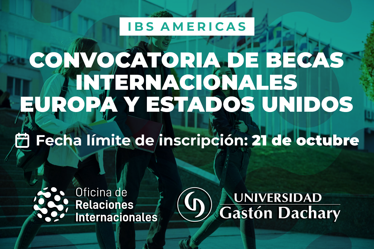 Becas internacionales para estudiar en Europa y Estados Unidos