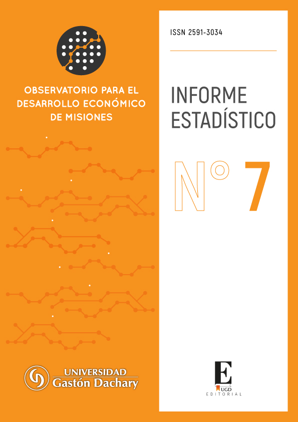 Informe estadístico. Observatorio para el Desarrollo Económico de Misiones. Cuarto trimestre de 2017. Número 7