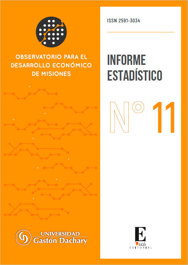 Informe estadístico. Observatorio para el Desarrollo Económico de Misiones. Cuarto Trimestre 2018. Número 11