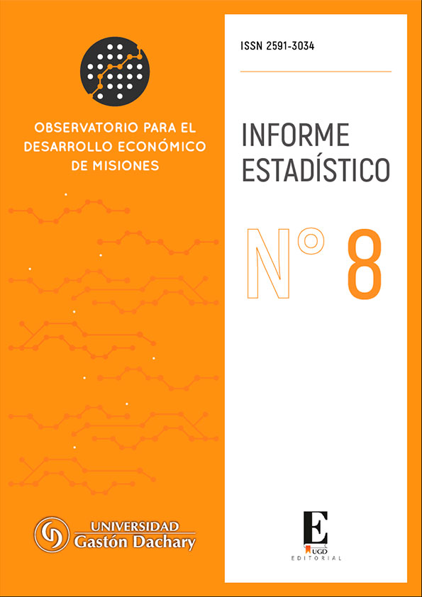 Informe estadístico. Observatorio para el Desarrollo Económico de Misiones. Primer trimestre de 2018. Número 8