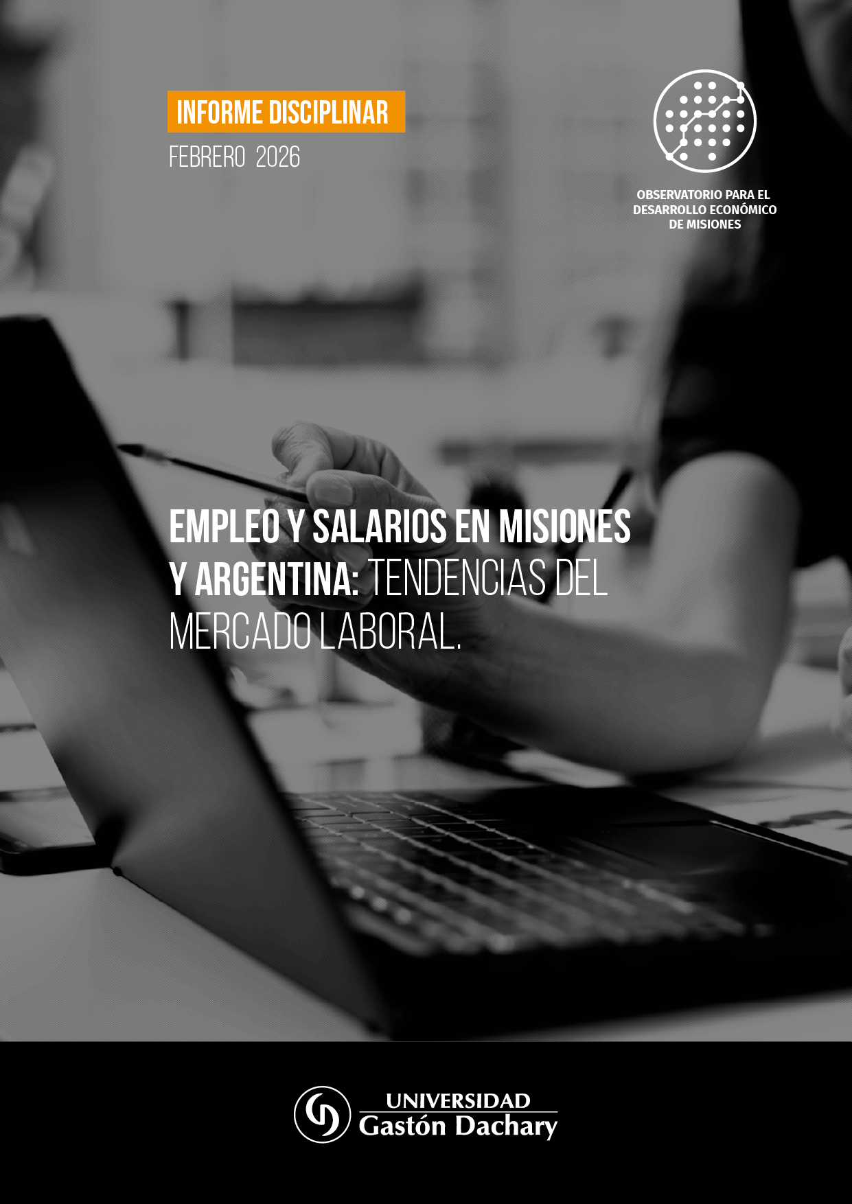 Empleo y salarios en Misiones y Argentina: tendencias del mercado laboral.