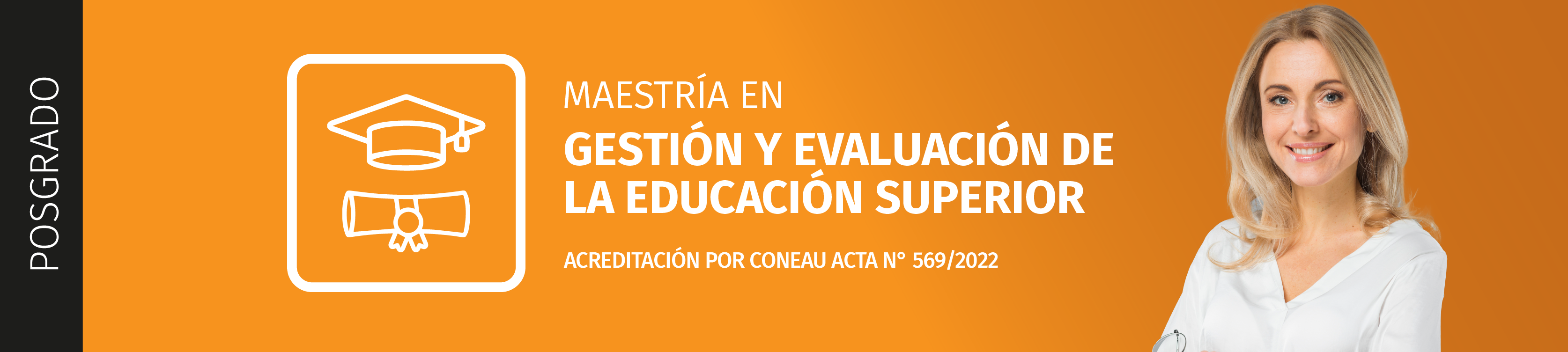 Maestría en Gestión y Evaluación de la Educación Superior