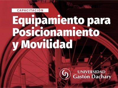 Capacitación sobre equipamientos para posicionamiento y movilidad del paciente