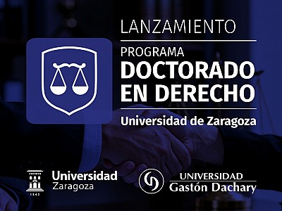 Cooperación académica internacional: la UGD y la Universidad de Zaragoza impulsan un Doctorado en Derecho en Misiones