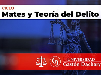 “Mates y Teoría del Delito”: nuevo ciclo de charlas en la UGD